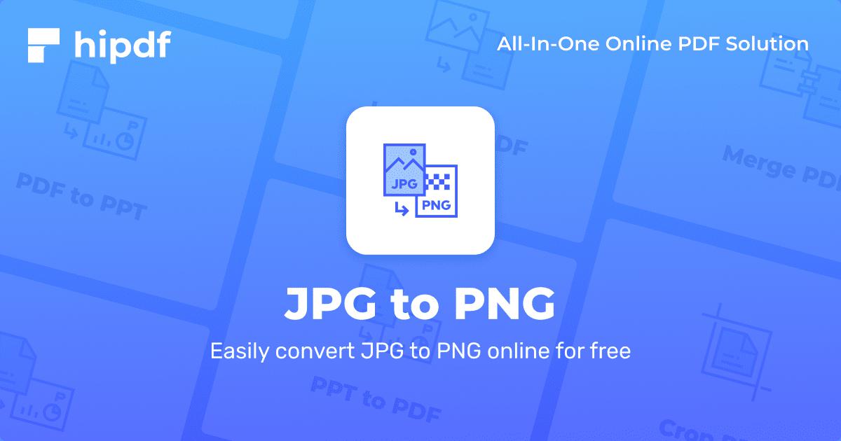 تحويل صيغة Jpg إلى Png مجانا وعبر الانترنت Hipdf